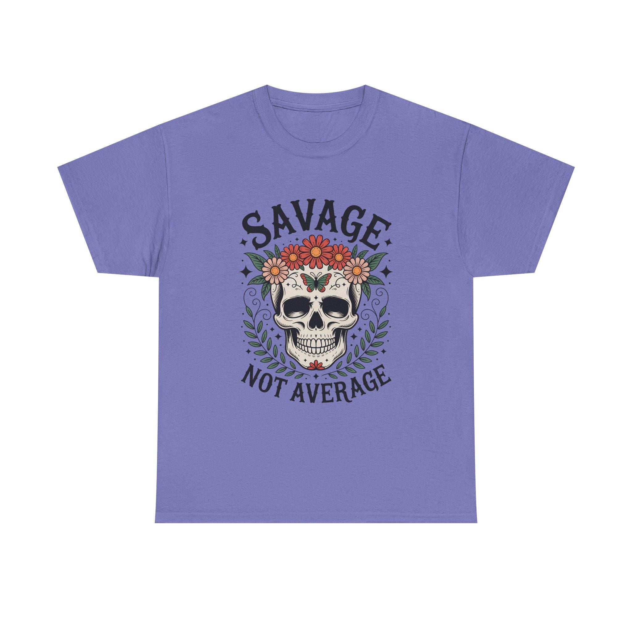 Savage Not Average Floral Skull Shirt, Edgy Boho Graphic Tee