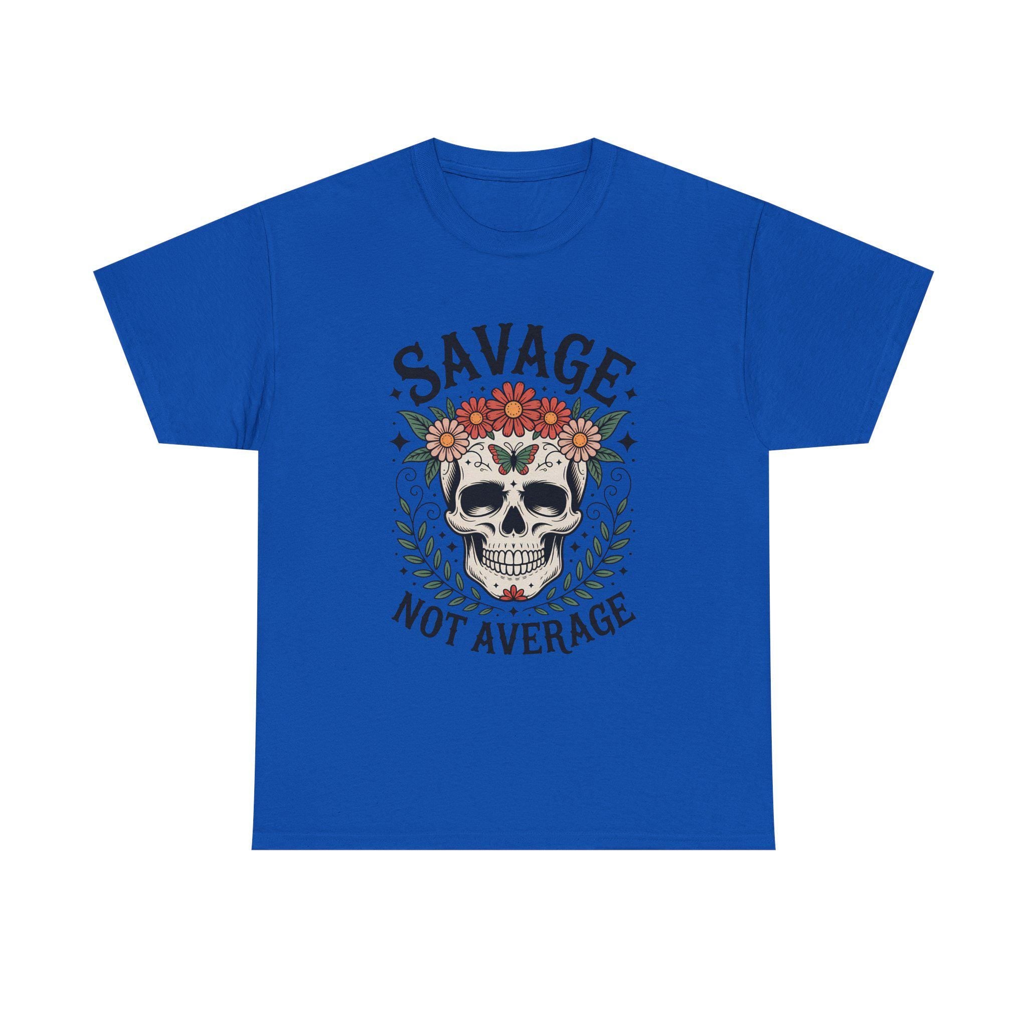 Savage Not Average Floral Skull Shirt, Edgy Boho Graphic Tee