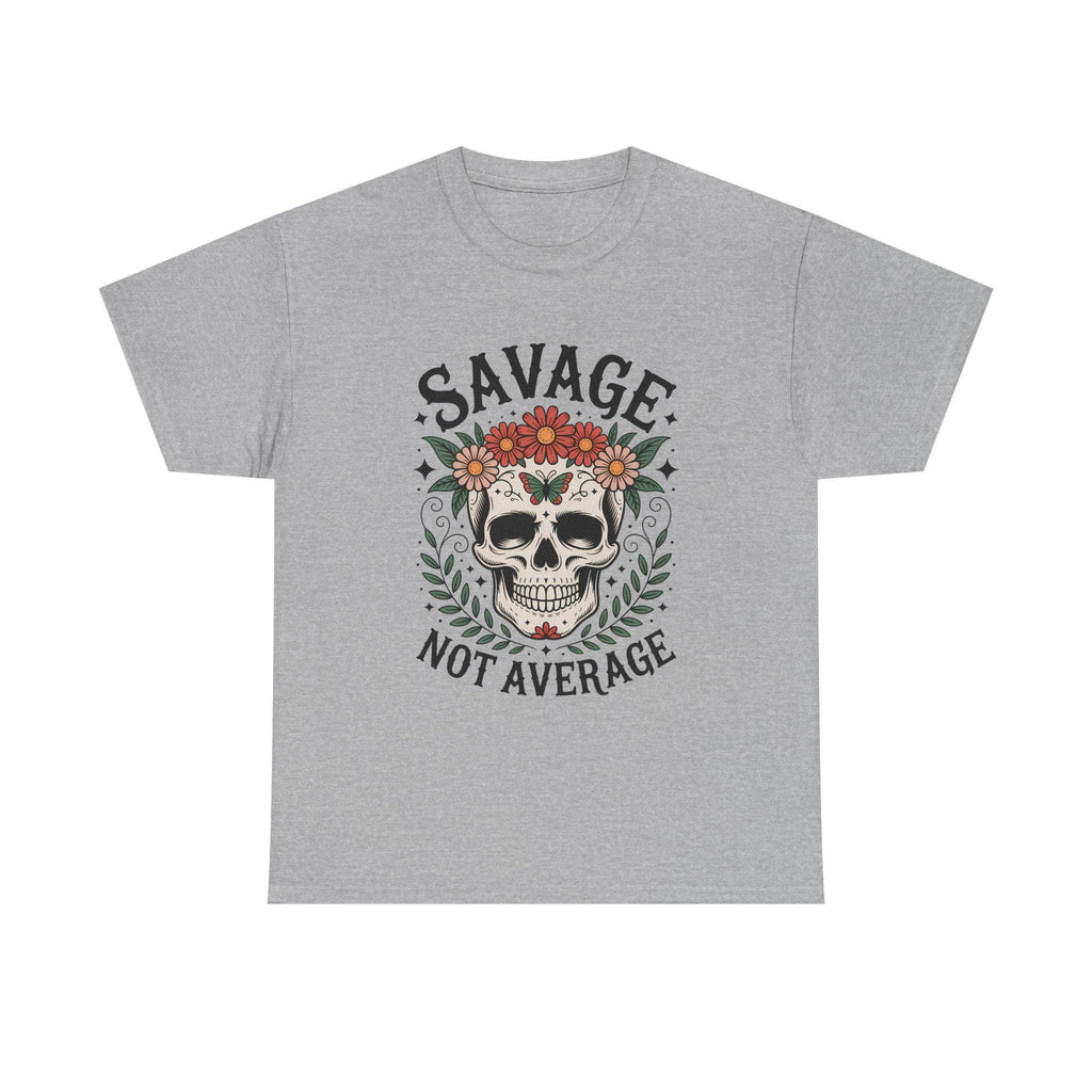 Savage Not Average Floral Skull Shirt, Edgy Boho Graphic Tee