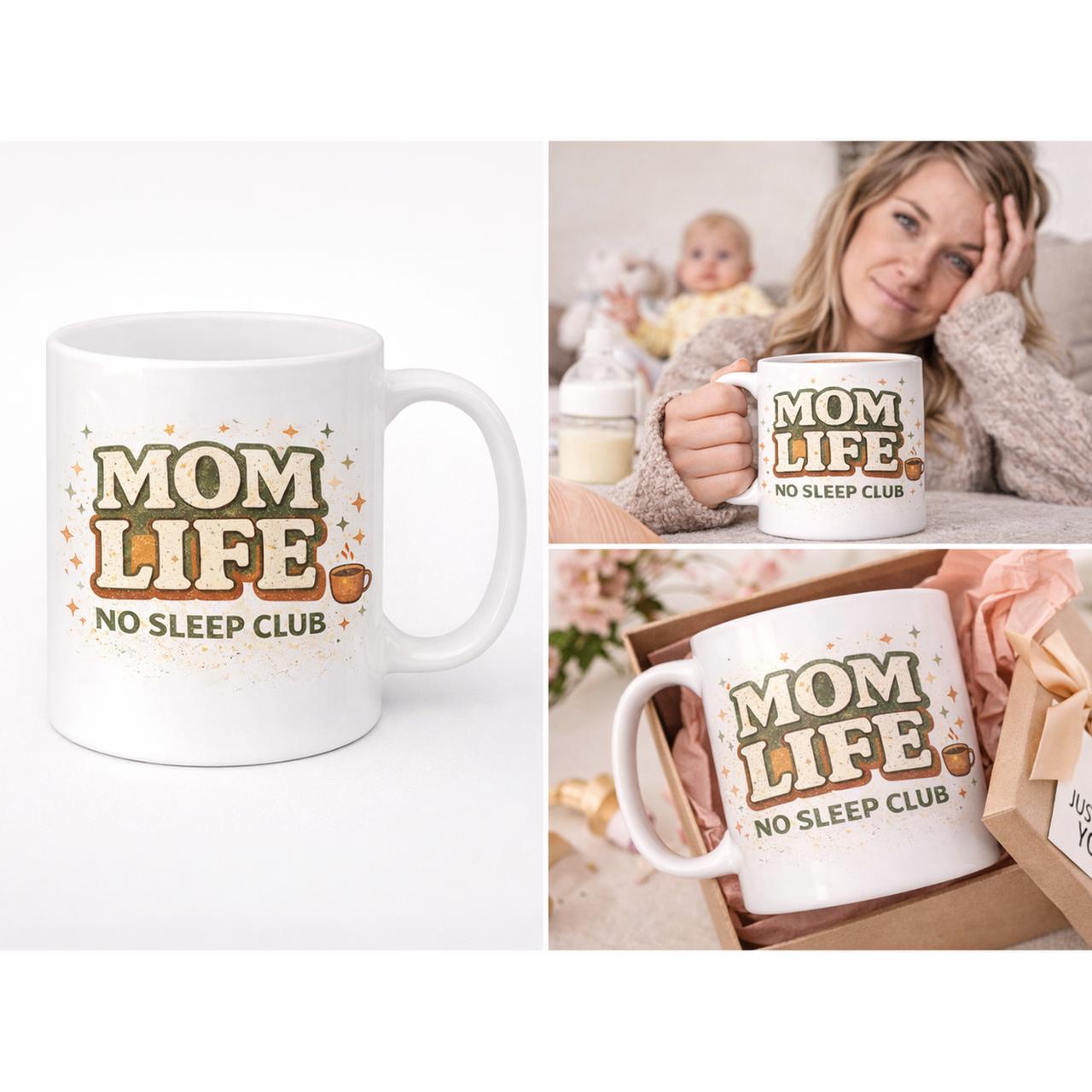 Mom Life No Sleep Club Mug: Funny New Mom Coffee Cup