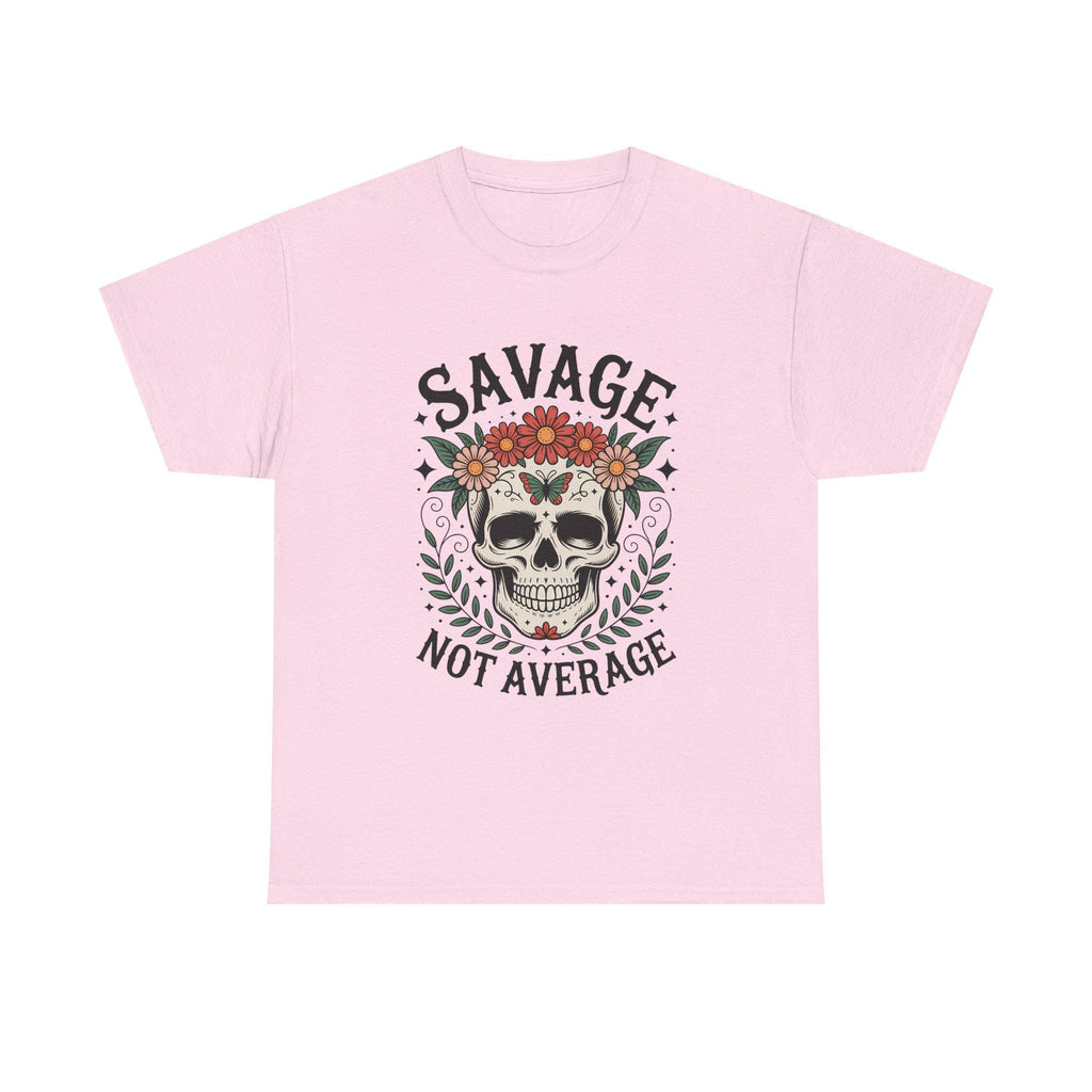 Savage Not Average Floral Skull Shirt, Edgy Boho Graphic Tee