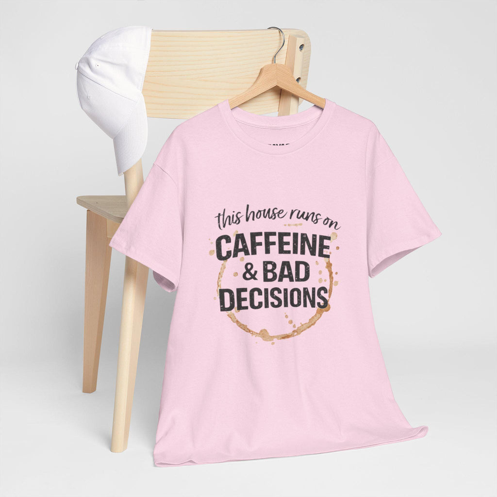 Caffeine & Bad Decisions Tee | Funny Coffee Quote Shirt,