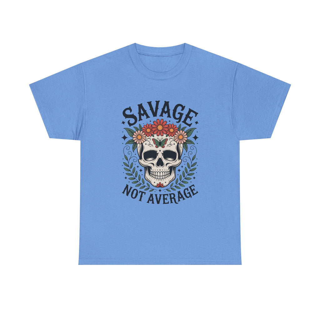Savage Not Average Floral Skull Shirt, Edgy Boho Graphic Tee